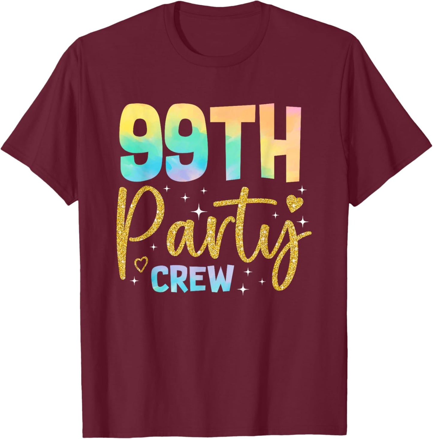 99th Party Crew 99 Years Old Birthday Party Family Matching T-Shirt - T-Shirt | Maroon