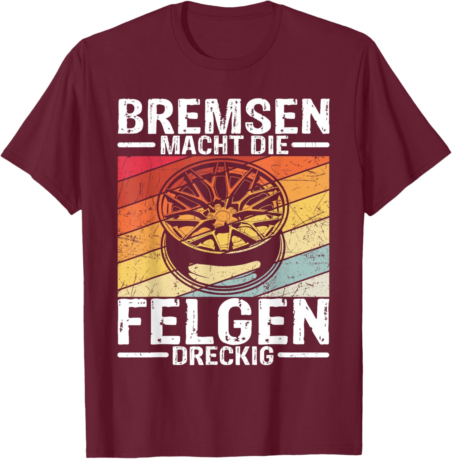 Auto Autosport Bremsen Tuning Fan KFZ Motorsport Geschenk T-Shirt - T-Shirt | Maroon