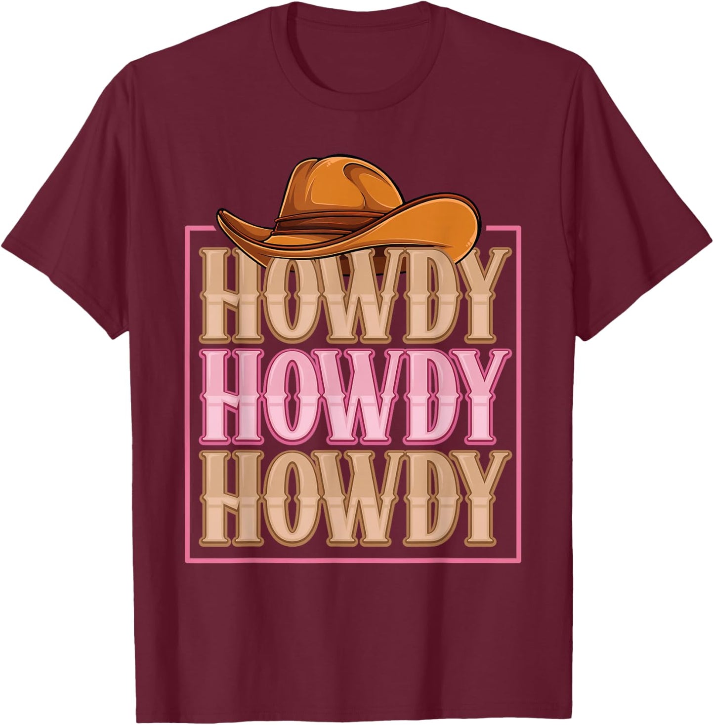 Howdy Cowgirl Western Country Rodeo Southern Girls T-Shirt - T-Shirt | Maroon