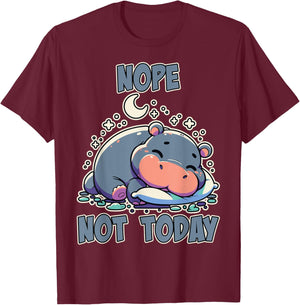 Nope Not Today Lazy Napping Sleeping Hippo Girls & Boys T-Shirt - T-Shirt | Maroon