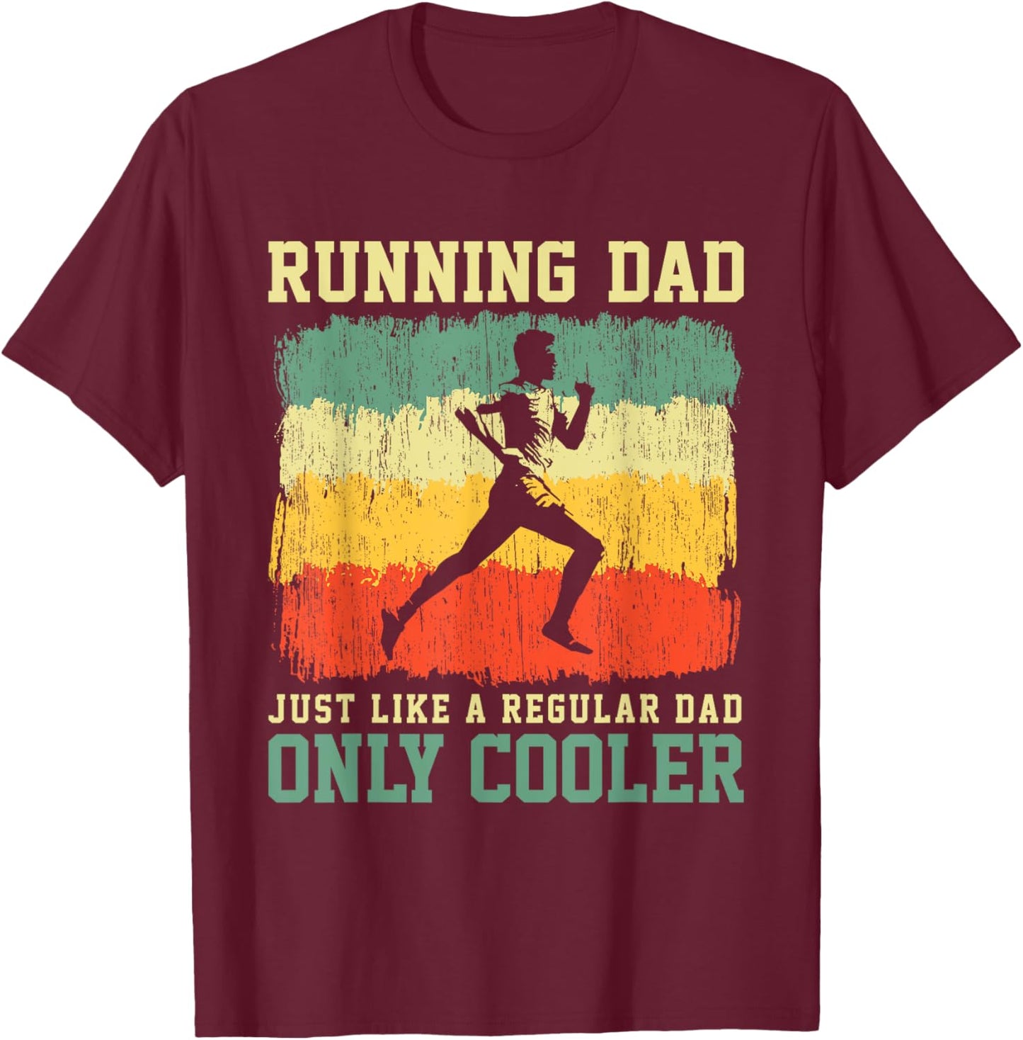 Retro Running Dad Funny Runner Marathon Athlete Humor Outfit T-Shirt - T-Shirt | Maroon