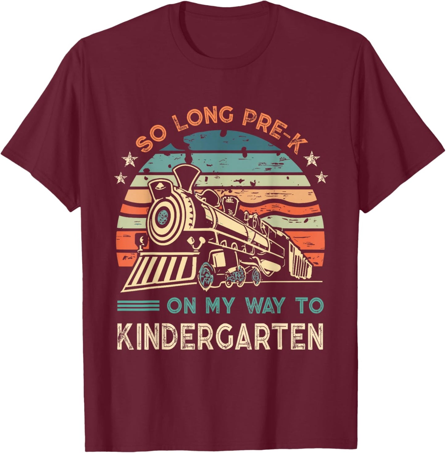 Pre-k Graduation To Kindergarten Retro Vintage Train Kids T-Shirt - T-Shirt | Maroon