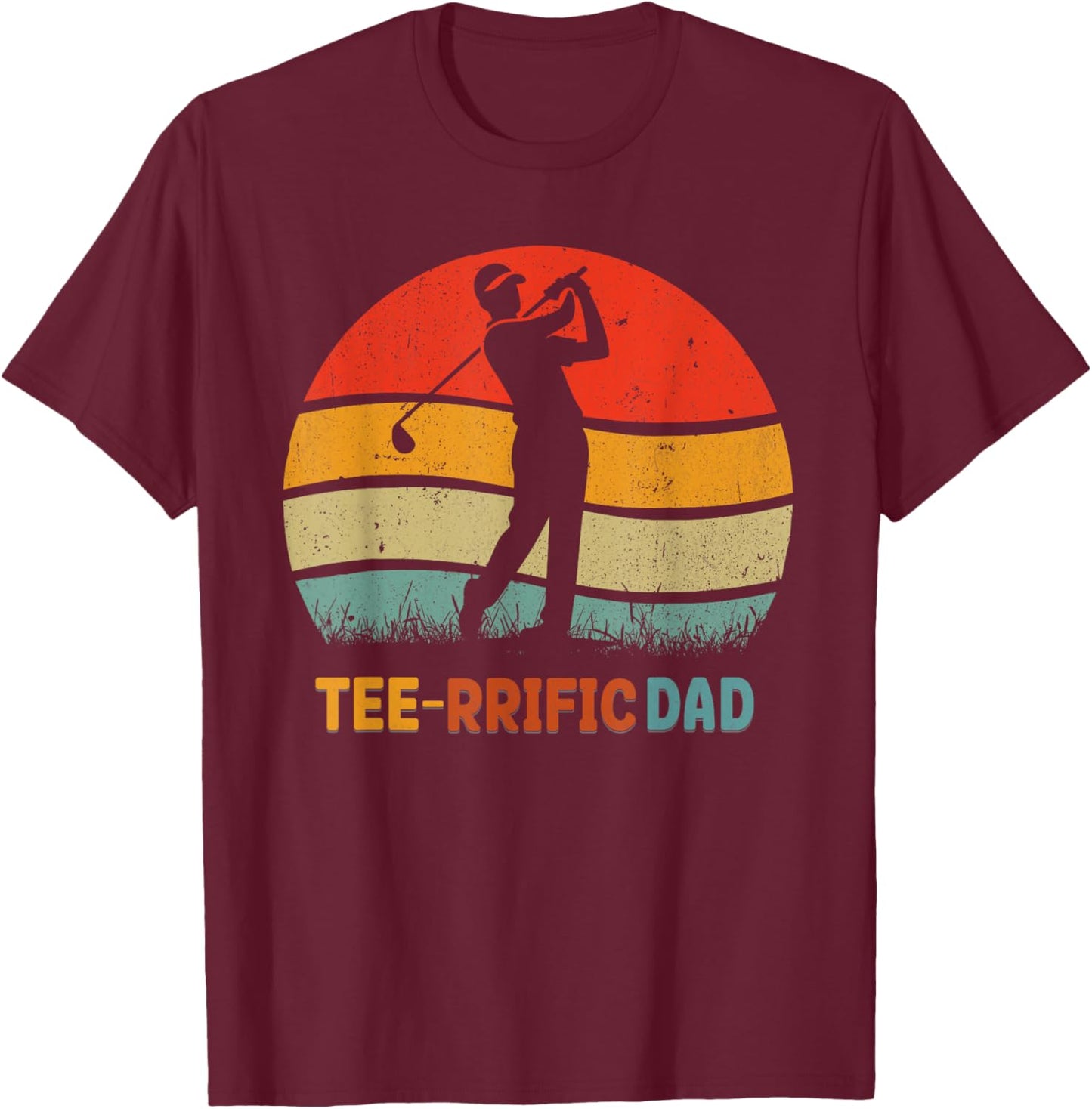 Golf Dad Father's Day Golfing Retro 70s Golfer -rrific T-Shirt - T-Shirt | Maroon