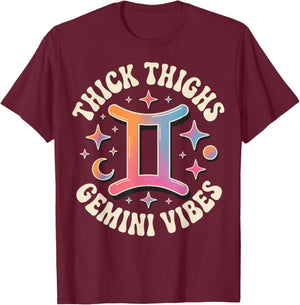 Thick Thighs Gemini Vibes T-Shirt - T-Shirt | Maroon