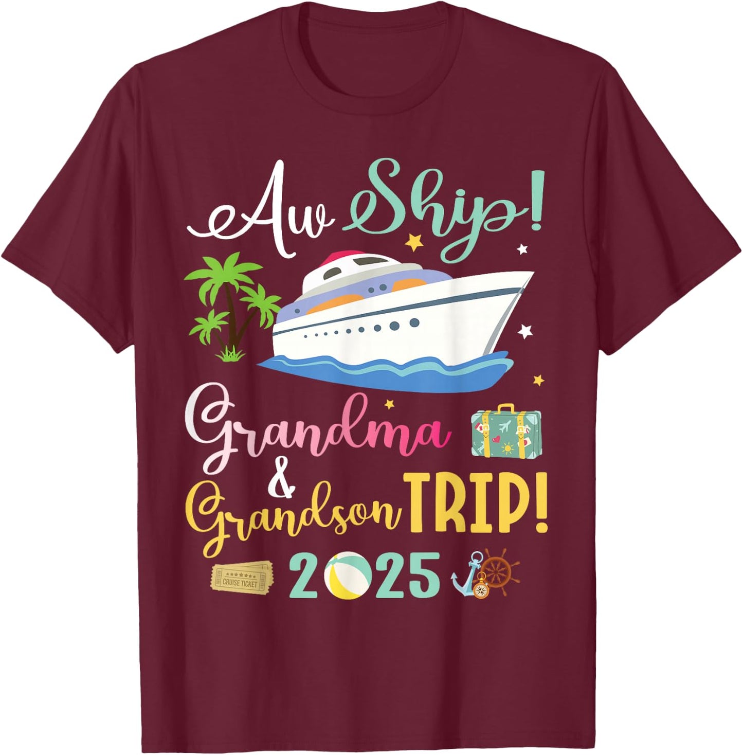 Aw Cruise Ship Grandma & Grandson Trip 2025 Family Vacation T-Shirt - T-Shirt | Maroon