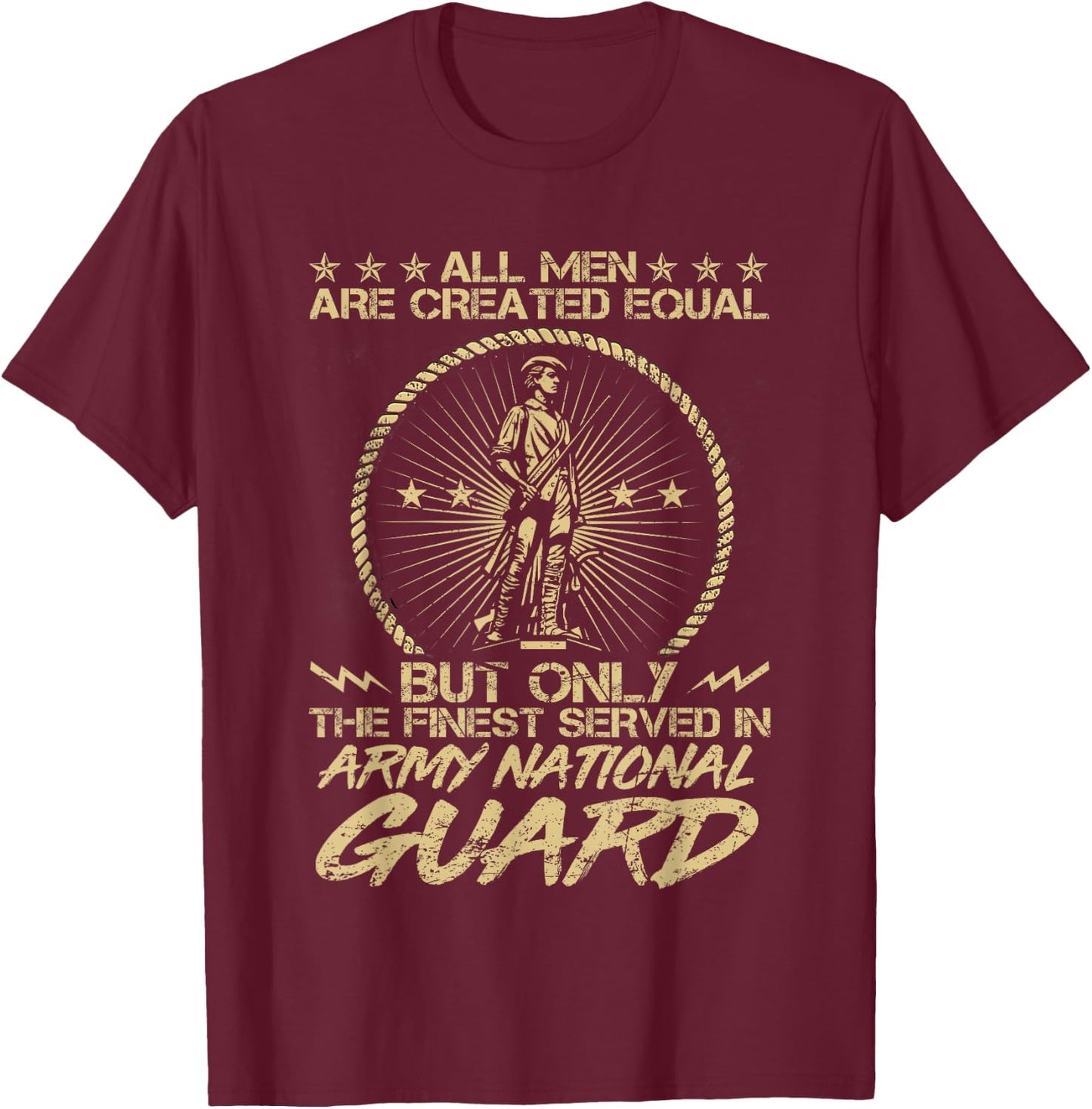 Only Finest Men Served In Army National Guard US Military T-Shirt - T-Shirt | Maroon