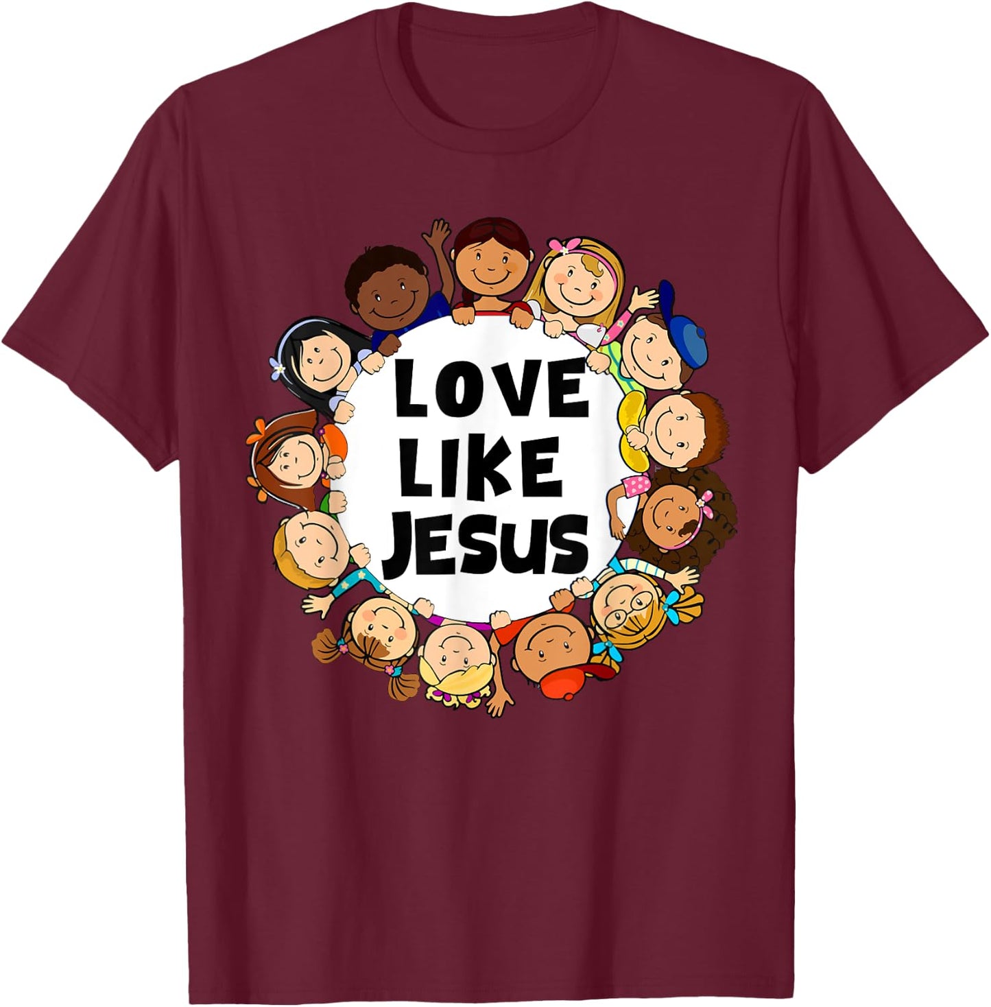 Kids Love Like Jesus Christian God Son Toddler T-Shirt - T-Shirt | Maroon