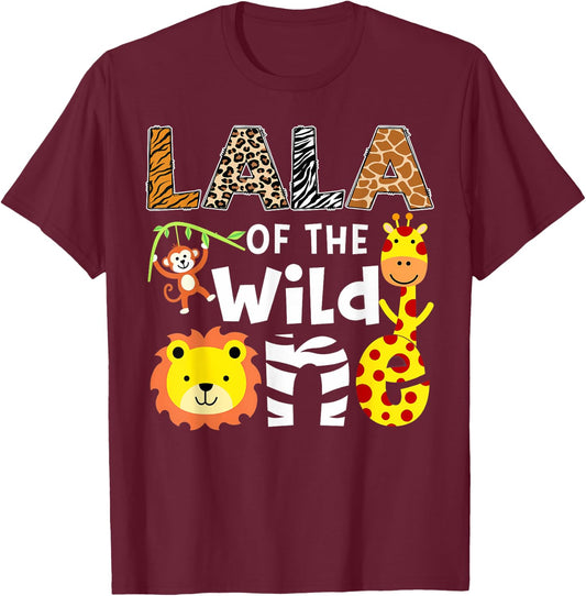 Lala Of The Wild One Safari Jungle 1St Birthday T-Shirt - T-Shirt | Maroon