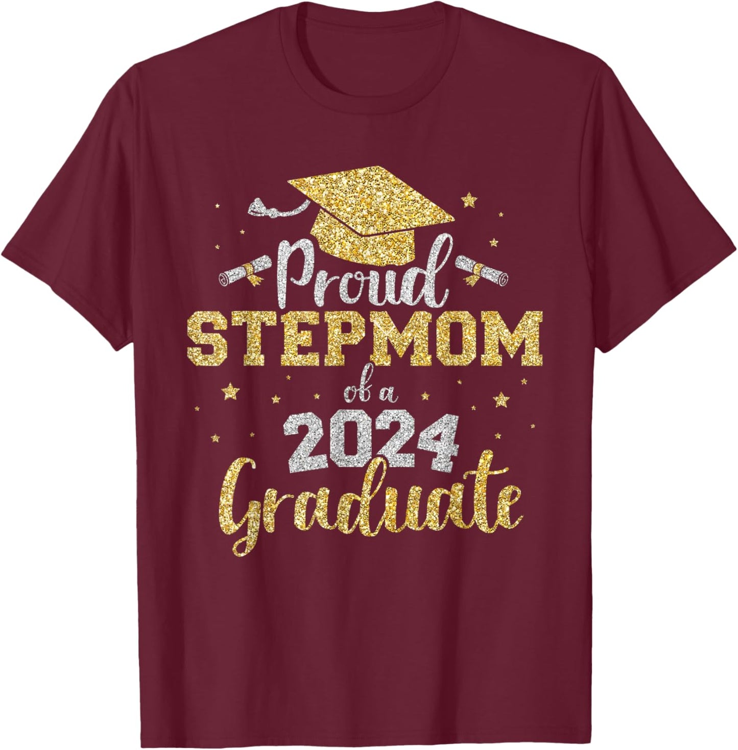 Proud stepmom of a class of 2024 graduate senior graduation T-Shirt - T-Shirt | Maroon