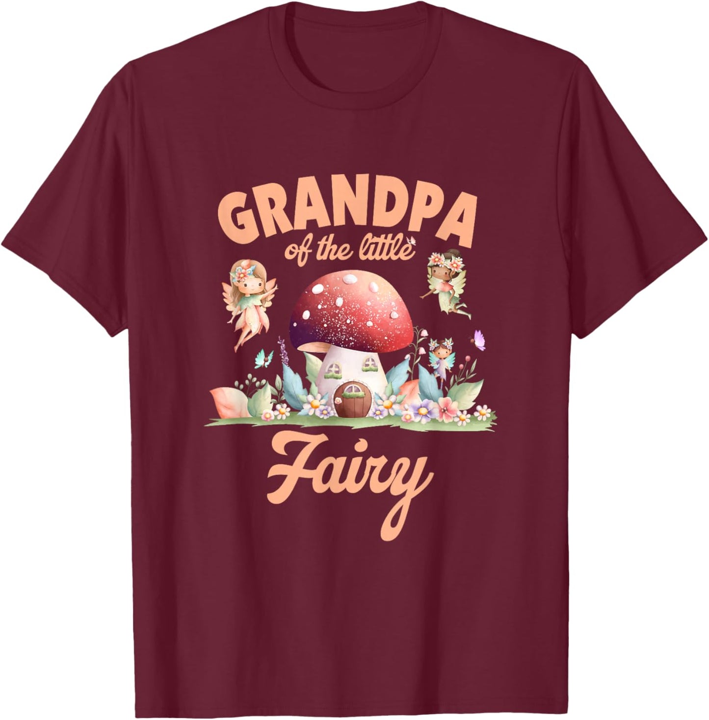 Grandpa of The Little Fairy 1St Birthday Girl Fairytale T-Shirt - T-Shirt | Maroon