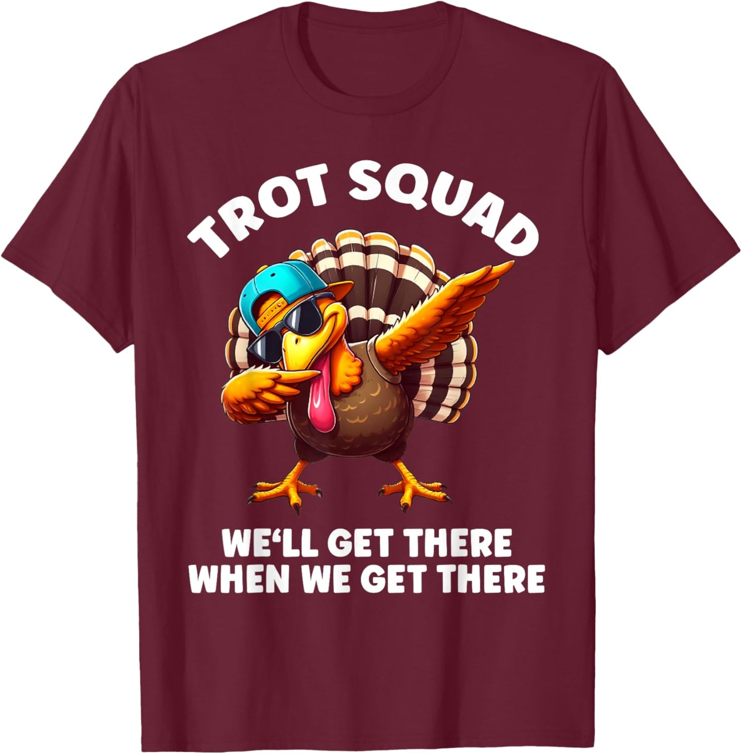 Turkey Running Outfit Gear Costume Turkey Trot Thanksgiving T-Shirt - T-Shirt | Maroon