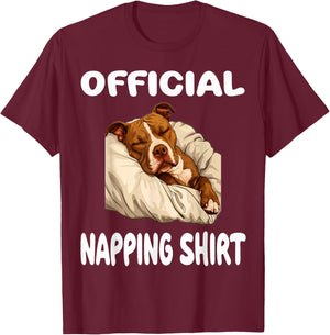 Pittie Pitbull Terrier Dog Pajama Nightgown Official Napping T-Shirt - T-Shirt | Maroon
