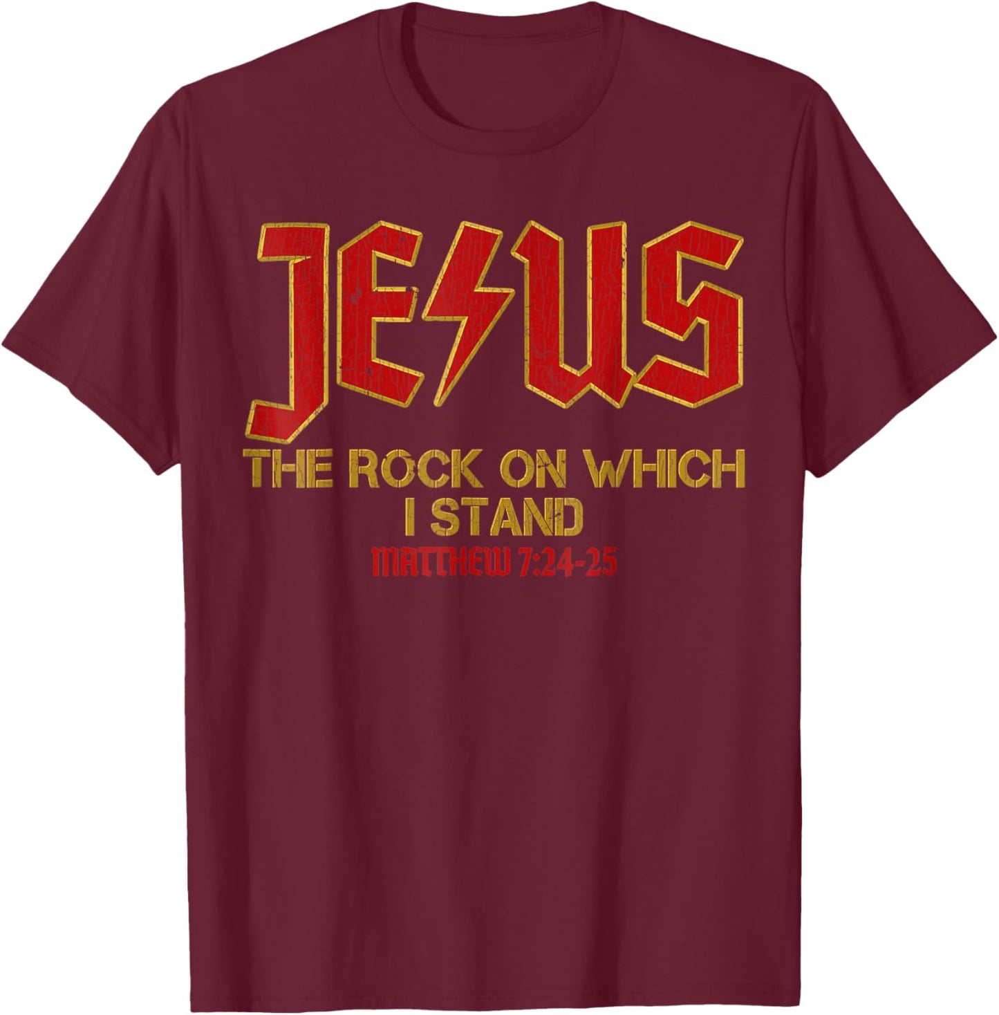 Vintage Retro Christian Jesus Rock Band Matthew 7:24 Retro V T-Shirt - T-Shirt | Maroon