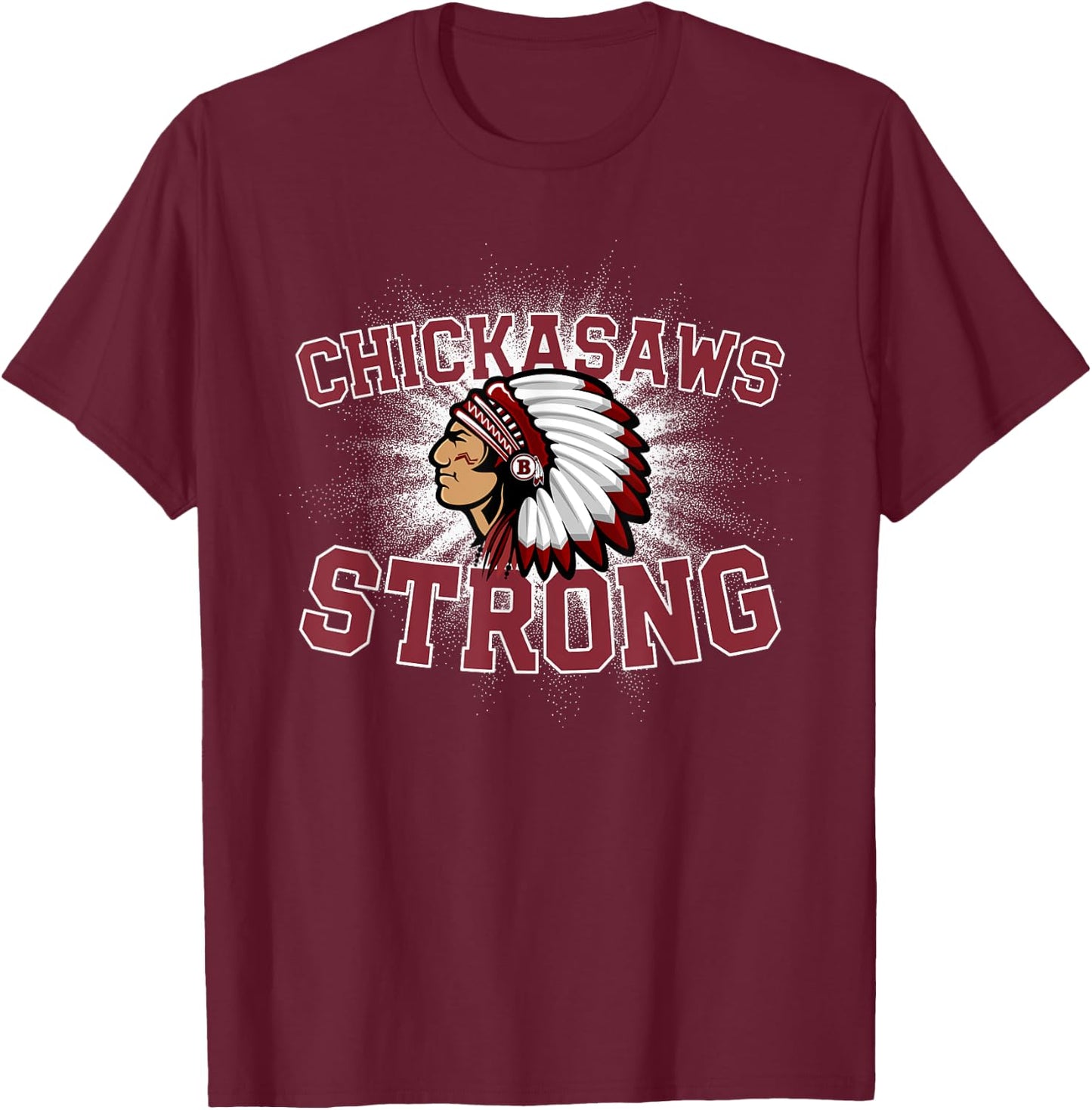 Blytheville Chickasaws Logo Strong Flag HS T-Shirt - T-Shirt | Maroon