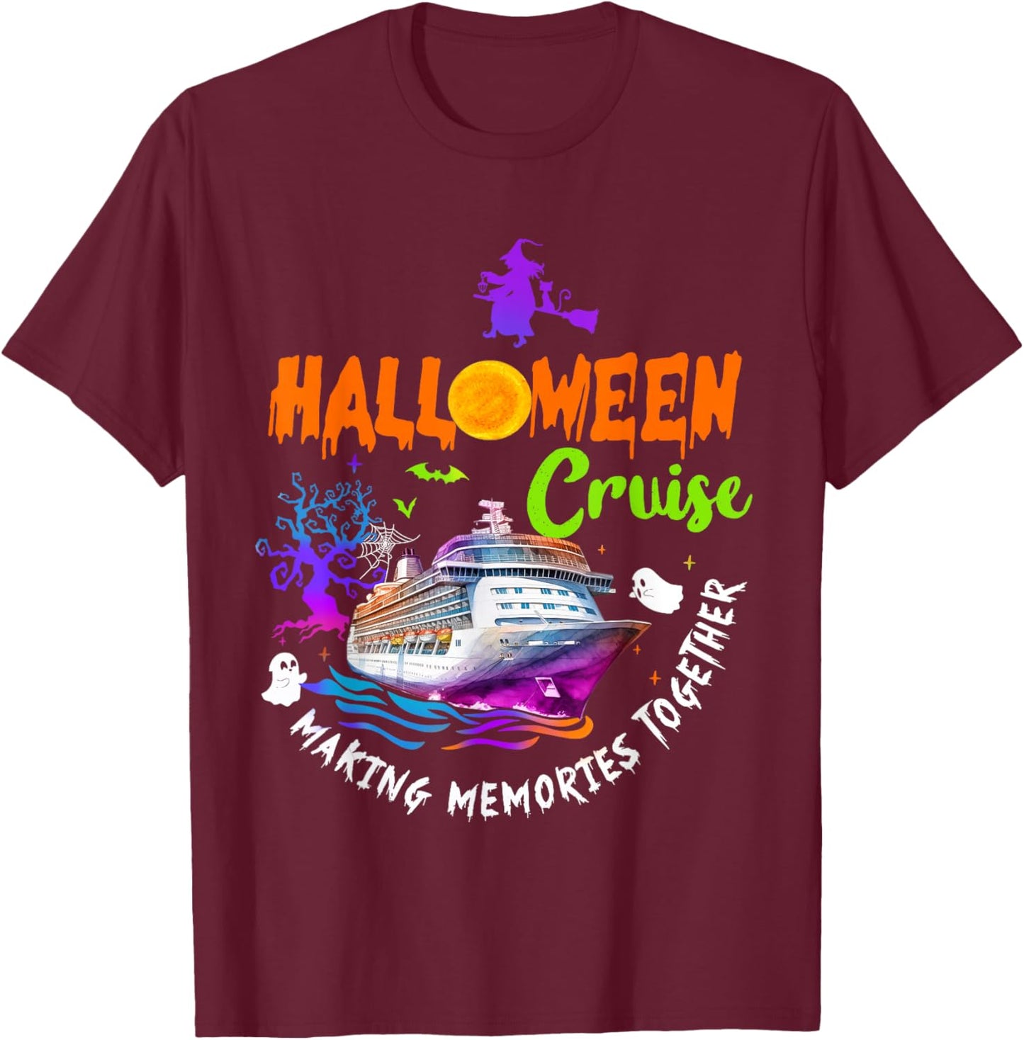 Halloween Cruise Making Memories Together Halloween Spooky T-Shirt - T-Shirt | Maroon