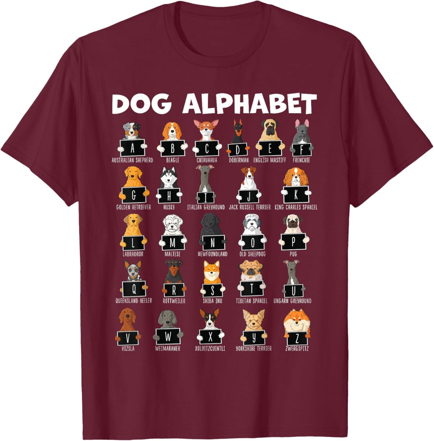 Types Of Dogs Alphabet A-Z ABC Dog Identification Women Girls Kids T-Shirt - T-Shirt | Maroon