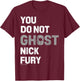 Marvel Spider-Man Far From Home You Do Not Ghost Nick Fury T-Shirt - T-Shirt | Maroon