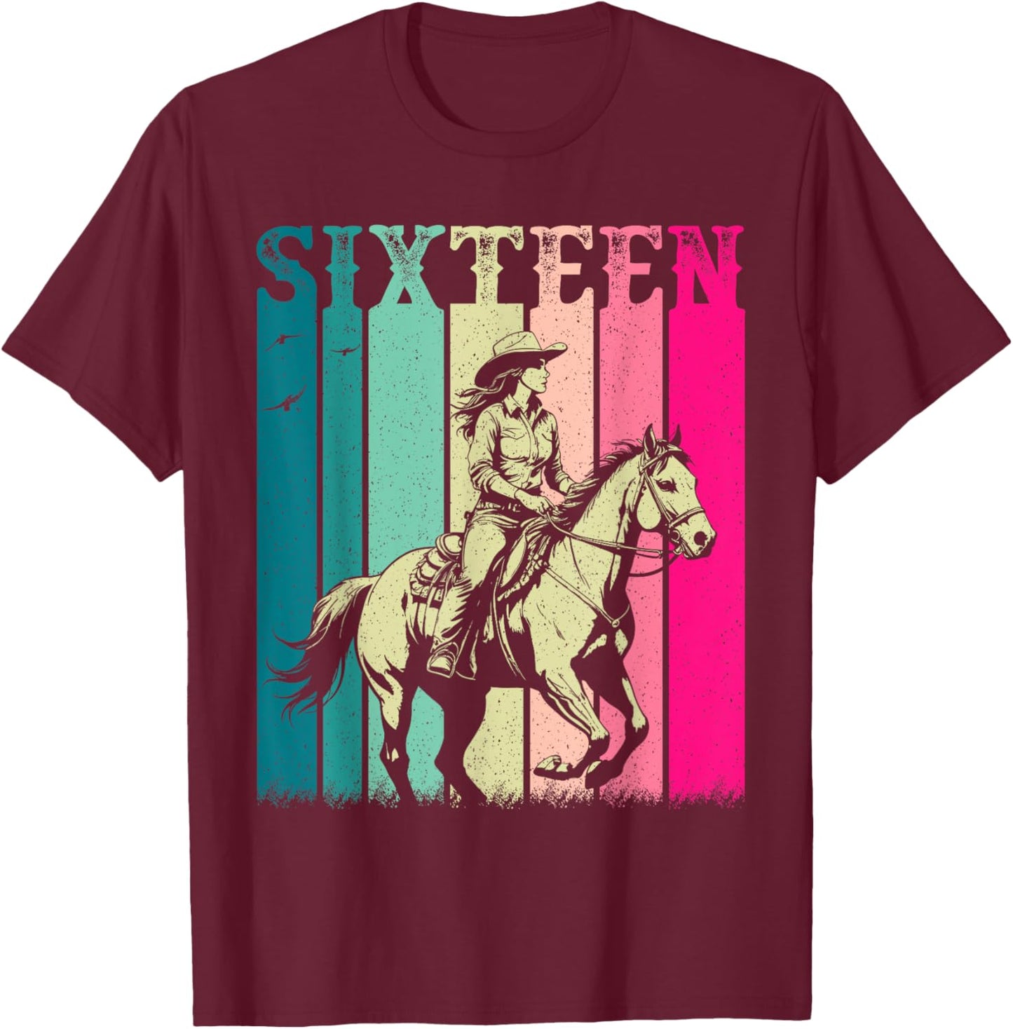 Cowgirl 16th Birthday Girls 16 Year Old Western Rodeo Party T-Shirt - T-Shirt | Maroon