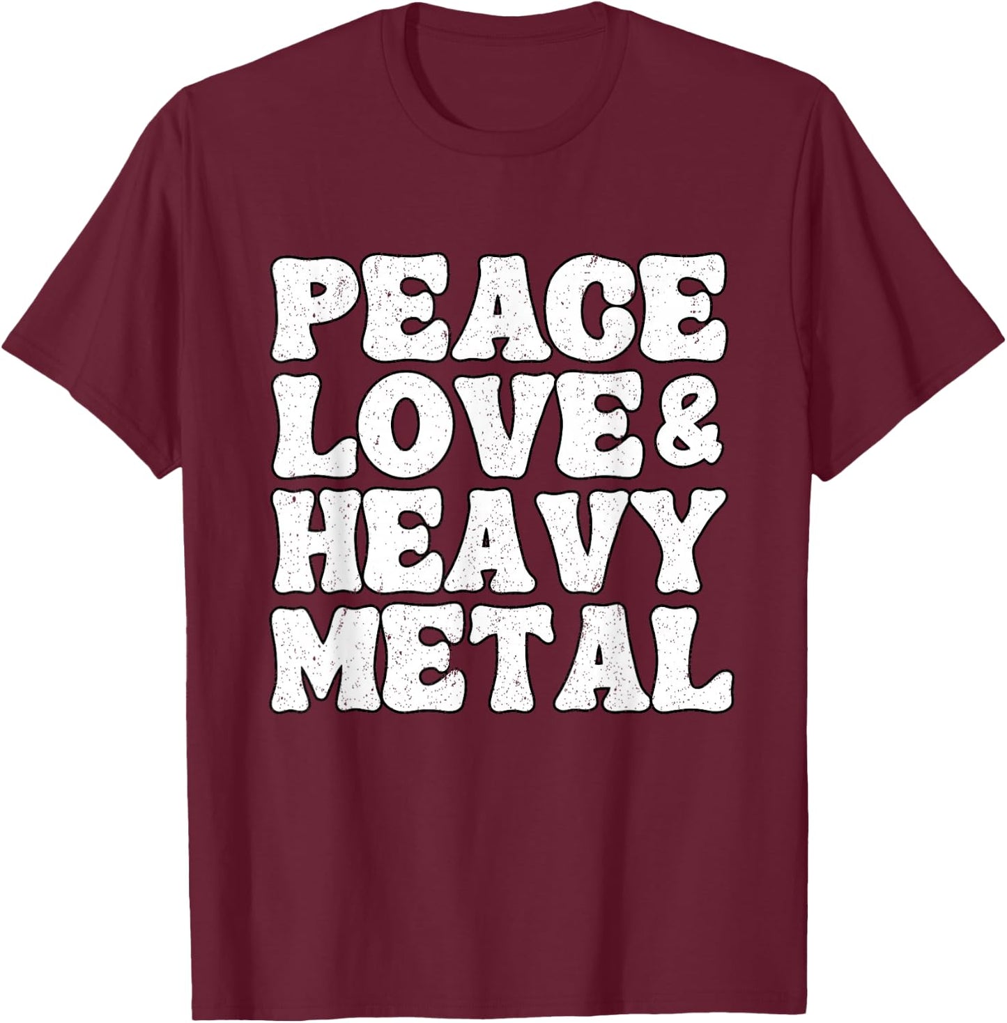 Punk Rock Kids Band Metal Retro Peace Love & Heavy Metal T-Shirt - T-Shirt | Maroon