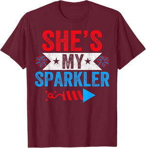 She's My Sparkler 4th Of July His Her Matching Couple T-Shirt - T-Shirt | Maroon