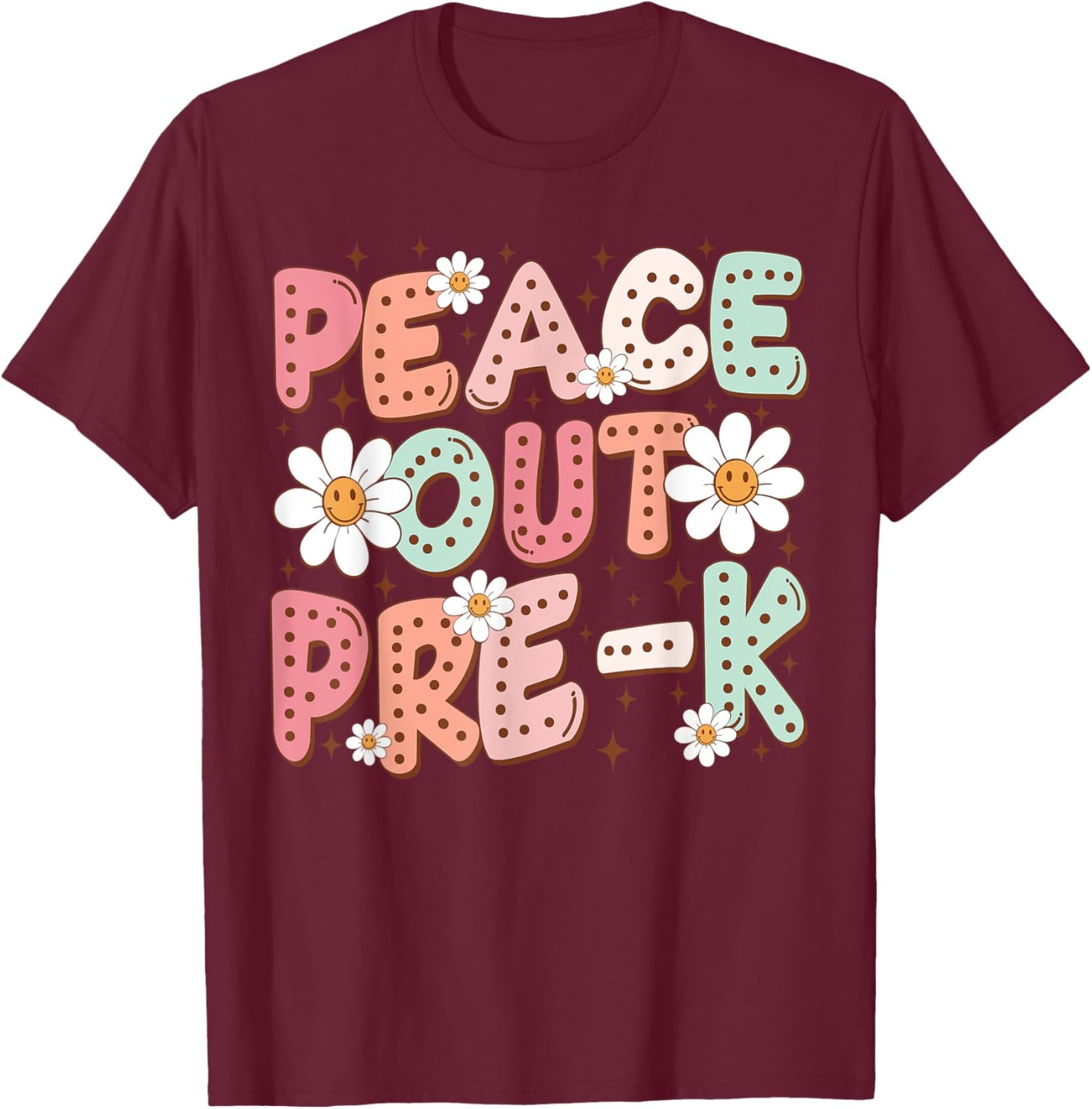 Peace Out Pre-K Cute Groovy Last Day of Preschool Graduation T-Shirt - T-Shirt | Maroon