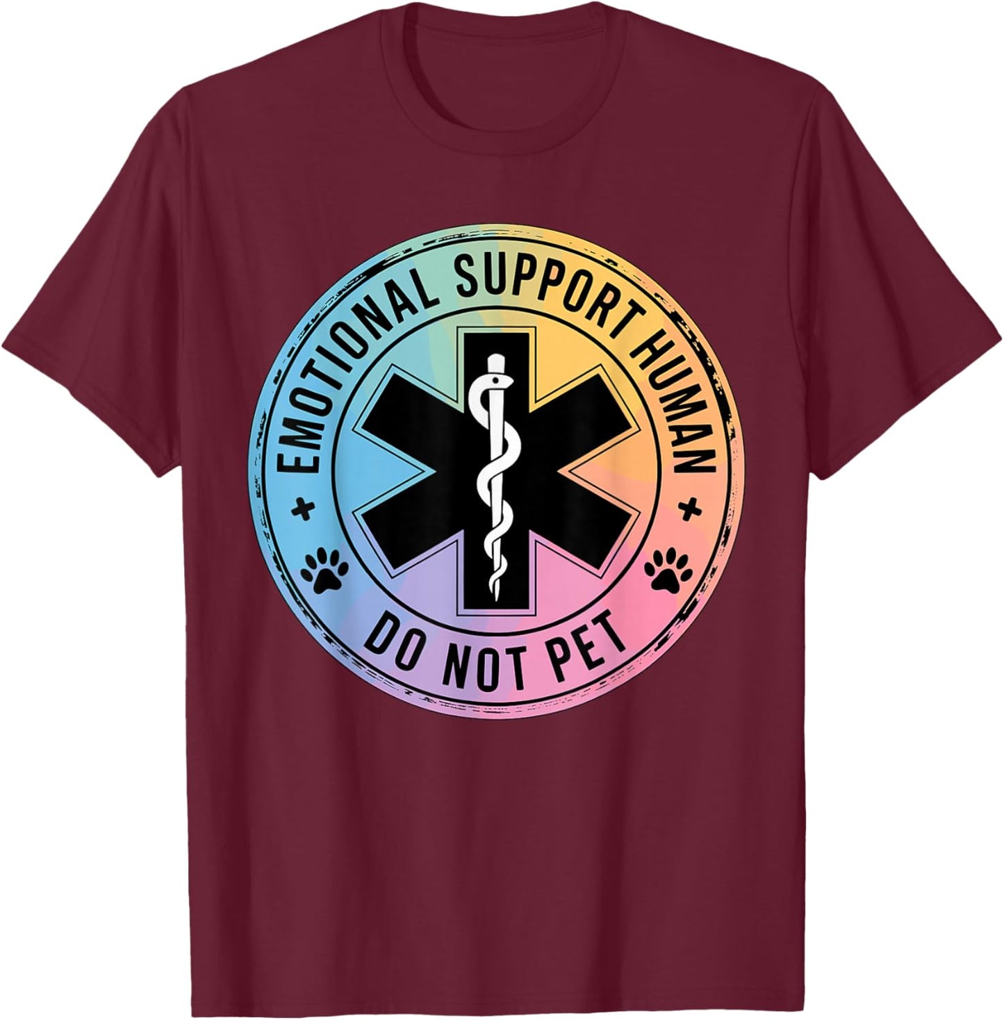 Emotional Support Human Do Not Pet T-Shirt - T-Shirt | Maroon
