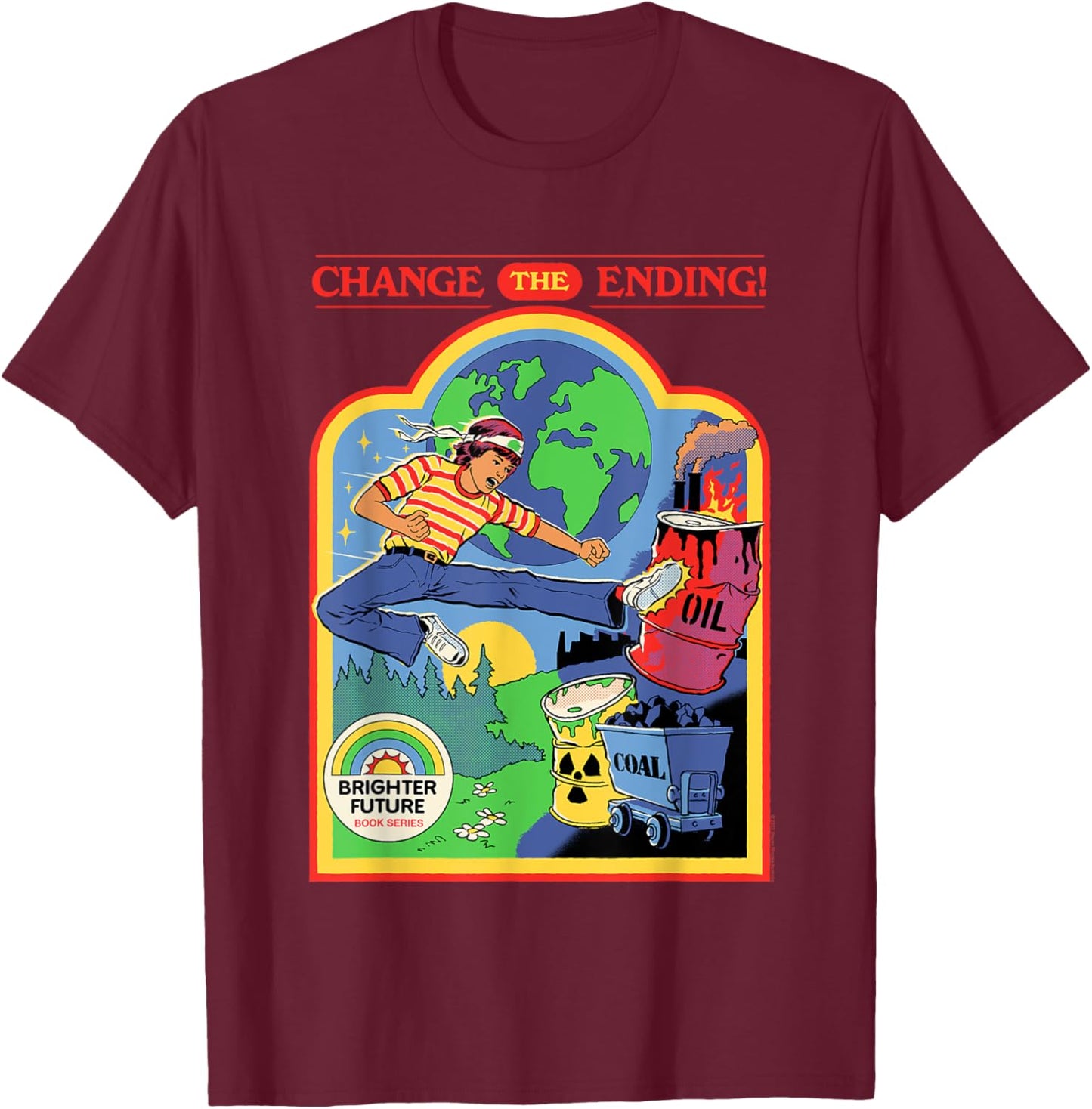 Steven Rhodes Change The Ending Environment Retro Dark Humor T-Shirt - T-Shirt | Maroon