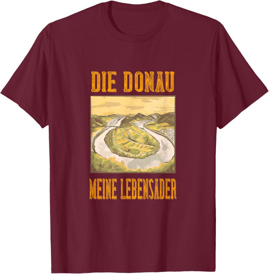 Meine Lebensader Wachau Linz Wien Regensburg Fluss Donau T-Shirt - T-Shirt | Maroon