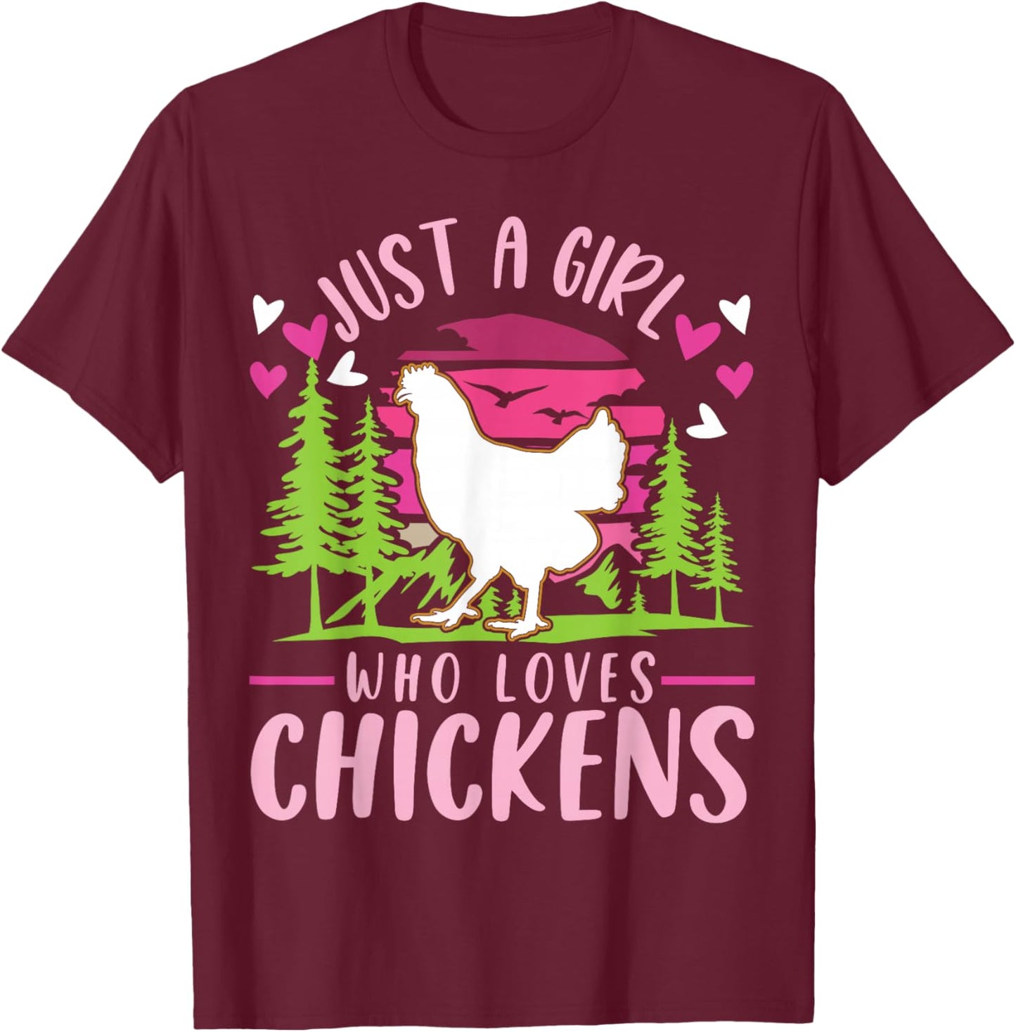 Just a girl who loves Chickens Girl Farmer T-Shirt - T-Shirt | Maroon