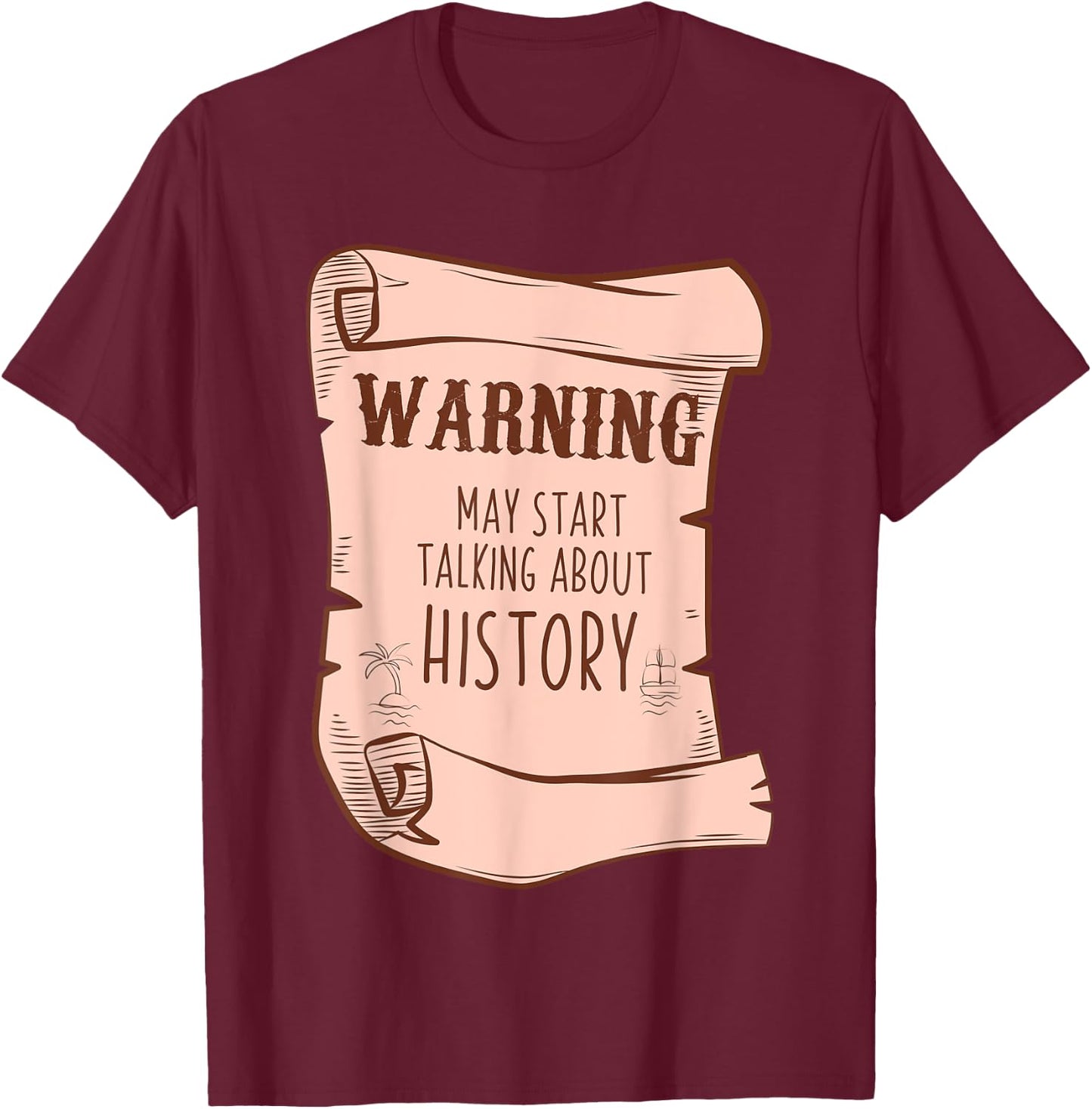 Funny History Buff Teacher Social Studies Nerd Geek Gifts Men Women Kids T-Shirt - T-Shirt | Maroon