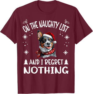 Cute Australian Cattle Dog Christmas On The Naughty List and T-Shirt - T-Shirt | Maroon
