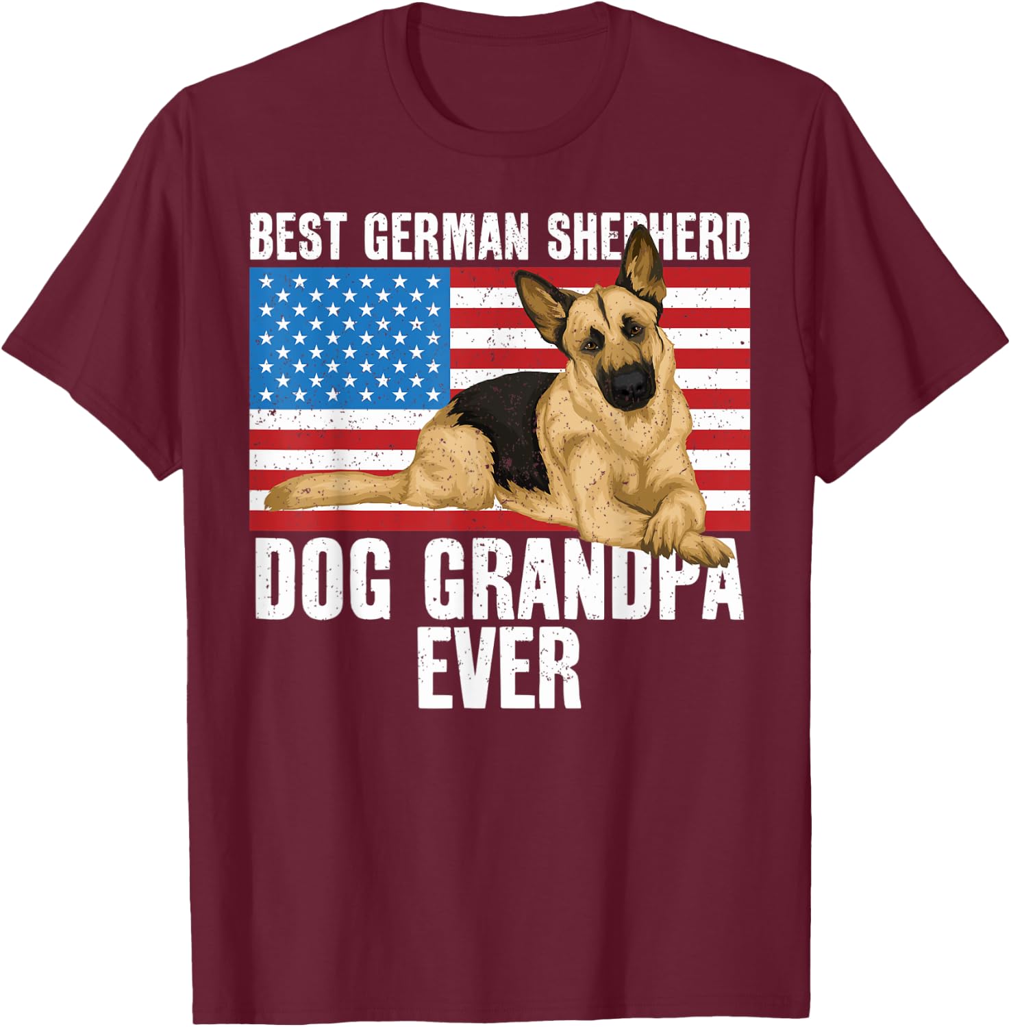 Best German Shepherd Dog Grandpa Ever T-Shirt - T-Shirt | Maroon