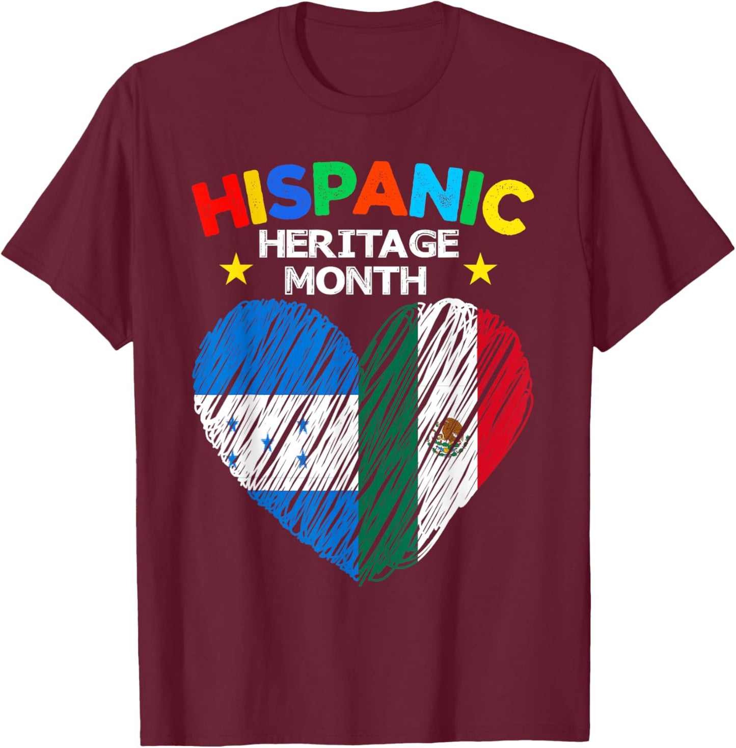 Honduras Mexico Flag Heart Latin Hispanic Heritage Month T-Shirt - T-Shirt | Maroon