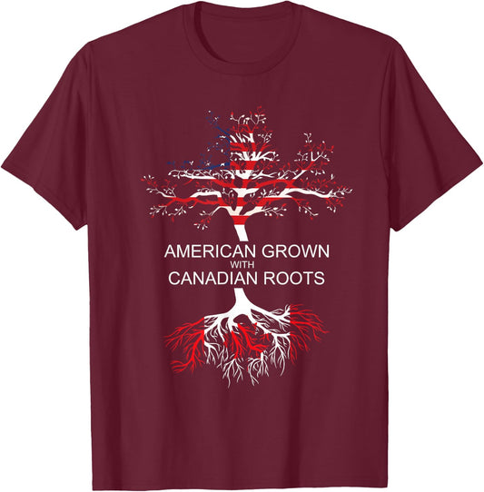 American Grown Canadian Roots Canada T-Shirt - T-Shirt | Maroon