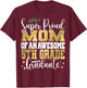 Super Proud MOM of an Awesome 5th Grade Graduate 2024 T-Shirt - T-Shirt | Maroon