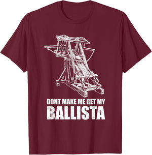Medieval Ballista T-Shirt - T-Shirt | Maroon