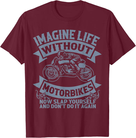 Funny Road-Thrill Rider Biker Life Motorcycle Joke Men Women T-Shirt - T-Shirt | Maroon