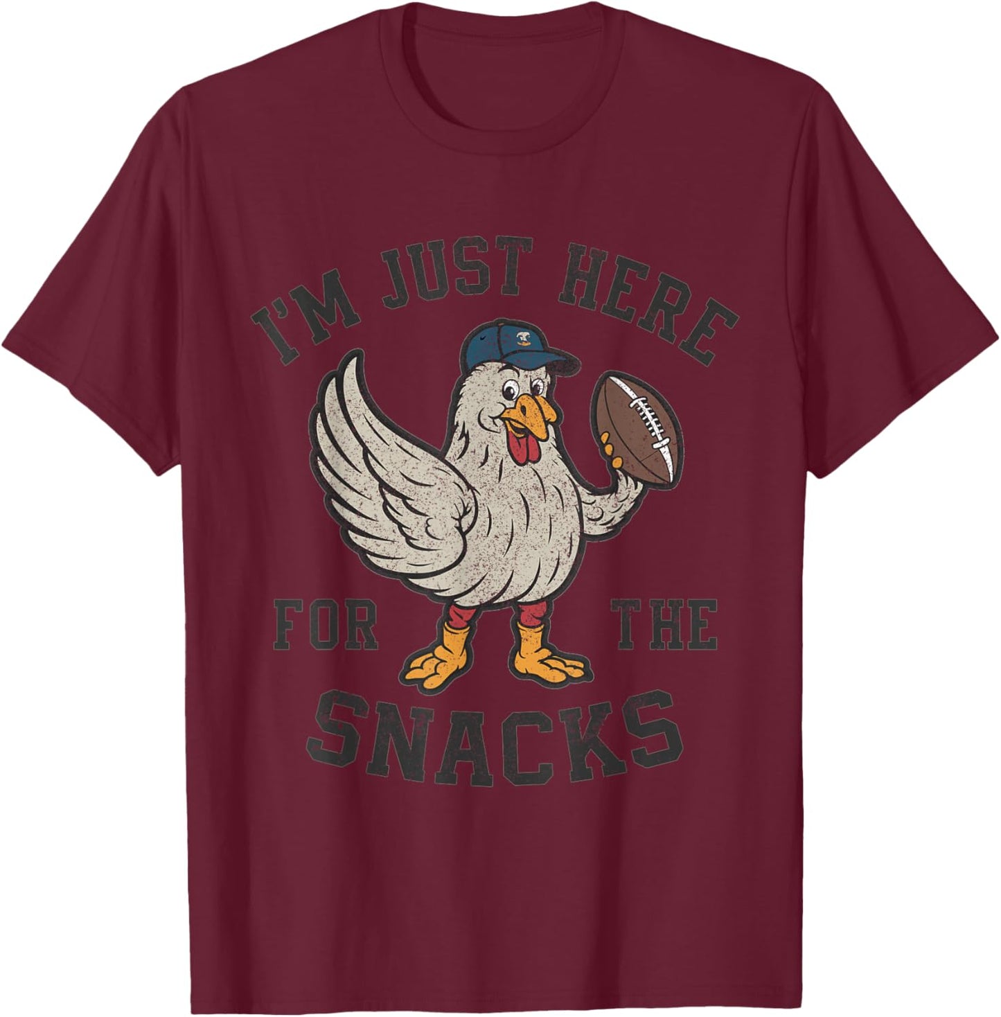 Funny I'm Just Here For The Snacks Football T-Shirt - T-Shirt | Maroon