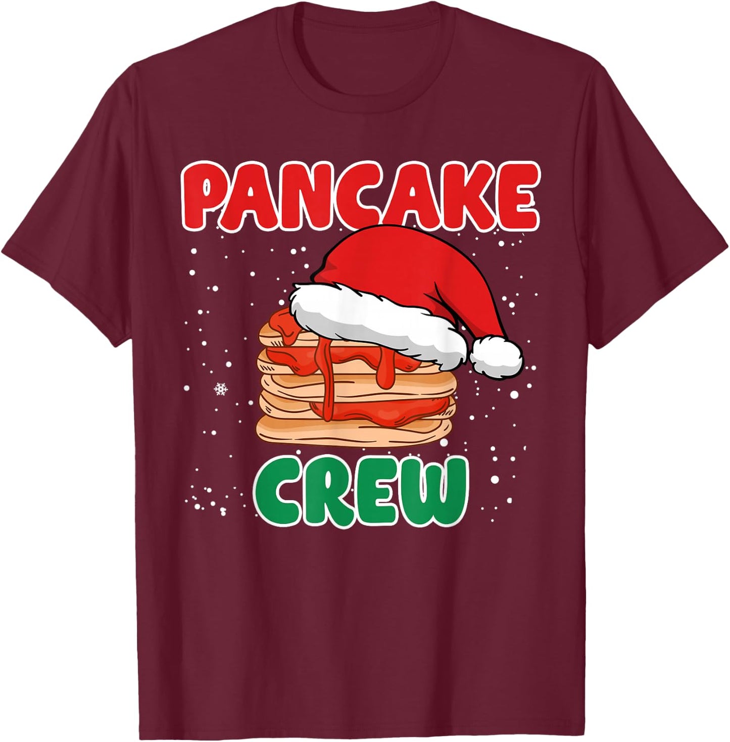 Pancake Crew Funny Pancake Lover Pancake Christmas Pajama T-Shirt - T-Shirt | Maroon