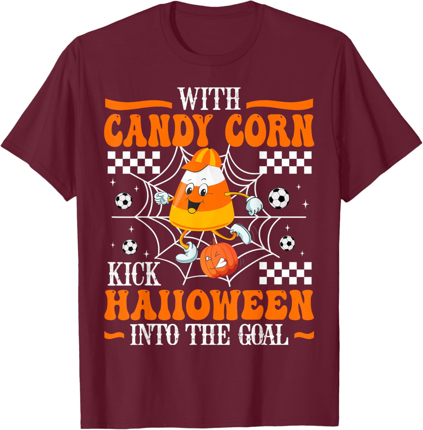 Candy Corn Soccer Play Scary Football Pumpkin Cute Halloween T-Shirt - T-Shirt | Maroon