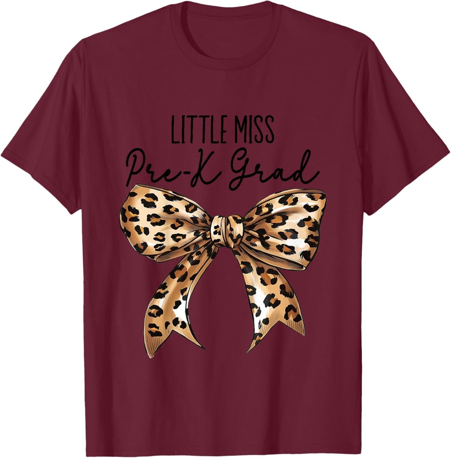 Kids Little Miss Pre-K Grad Bow Coquette 2026 T-Shirt - T-Shirt | Maroon
