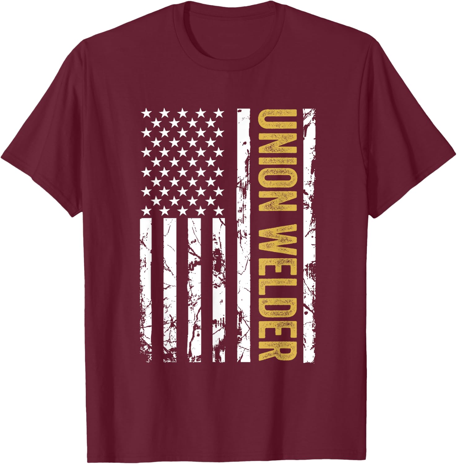 Union Welder USA American Flag Pro Union Workers Rights T-Shirt - T-Shirt | Maroon