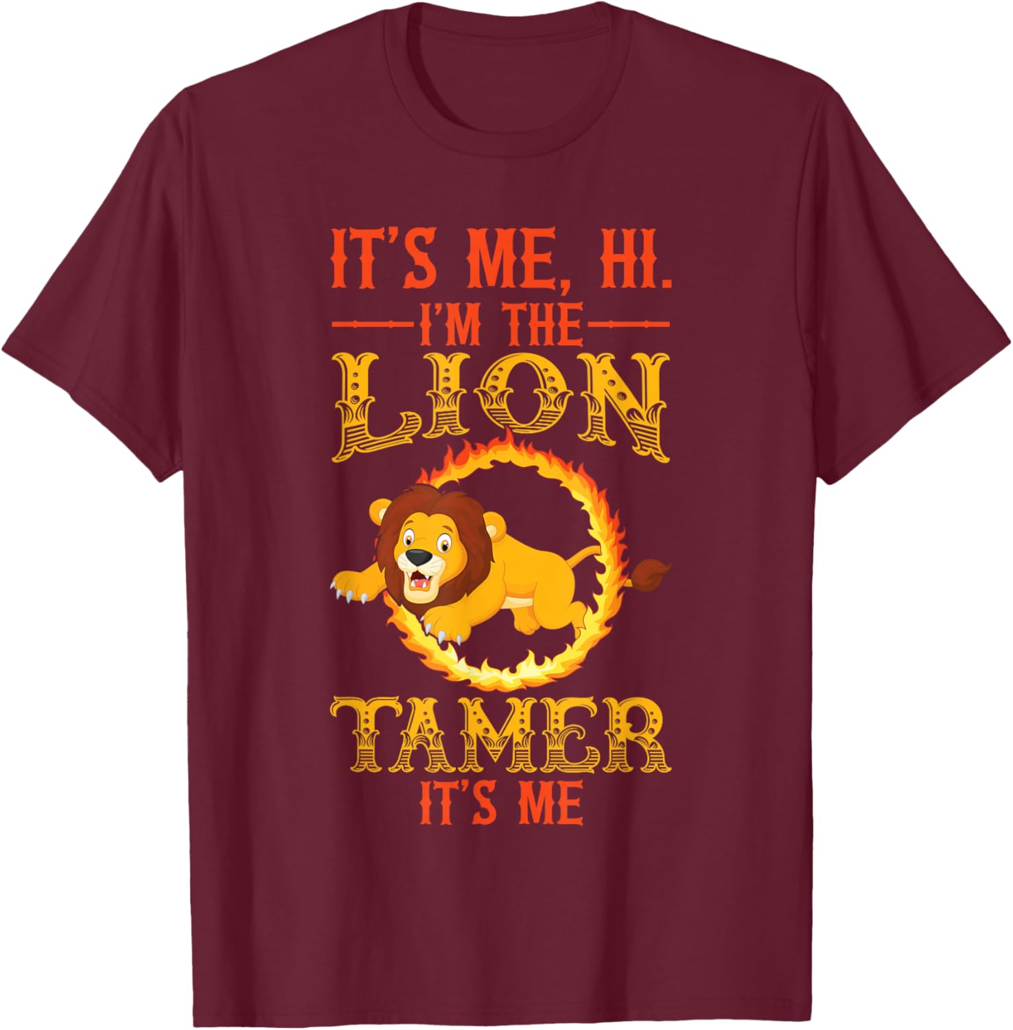 Lion Tamer T-Shirt - T-Shirt | Maroon