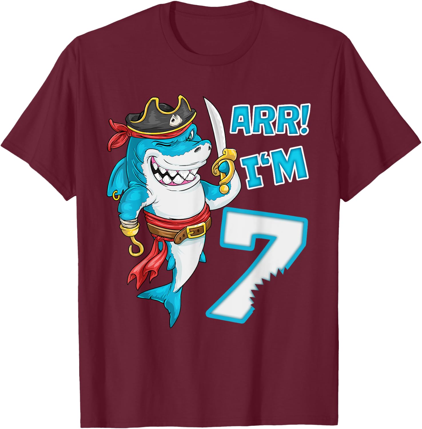 I'm 7 years Bday Shark pirate 7th Birthday boy pirate Party T-Shirt - T-Shirt | Maroon