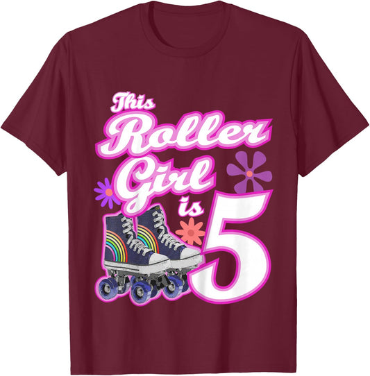 5 Year Old Skate Birthday Roller Girl Skating Theme 5th Gift T-Shirt - T-Shirt | Maroon