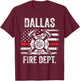 Dallas Texas Fire Department Thin Red Line Fireman T-Shirt - T-Shirt | Maroon