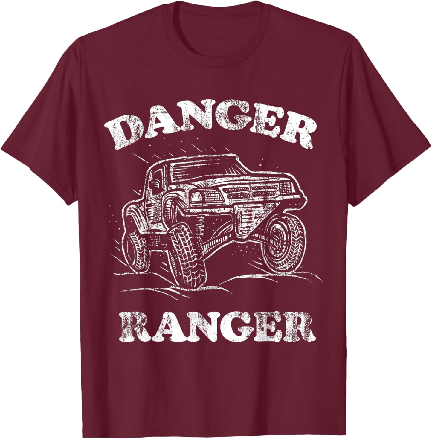 Danger Ranger Off Road Truck Desert Racing T-Shirt - T-Shirt | Maroon