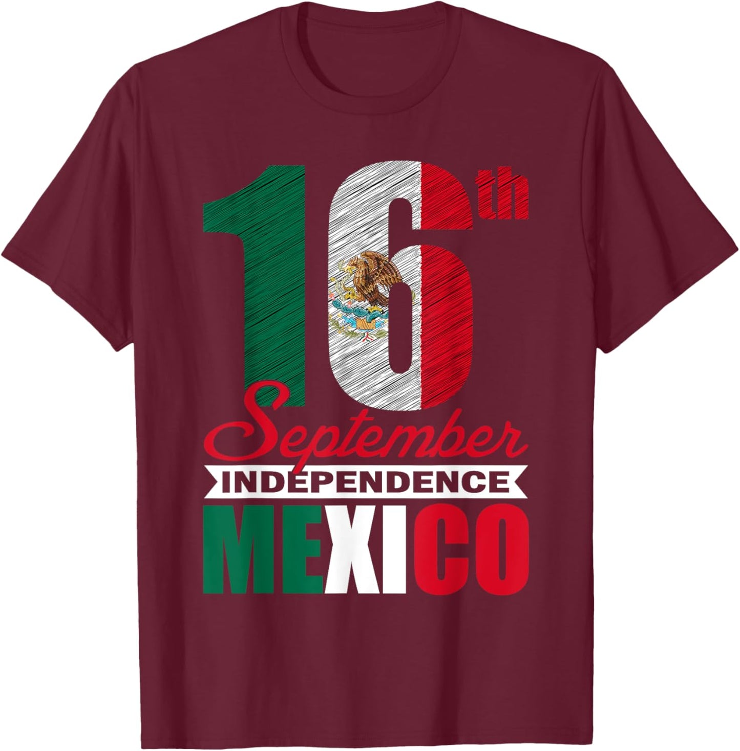 September 16th Viva Mexico Independence Day Mexican Flag T-Shirt - T-Shirt | Maroon