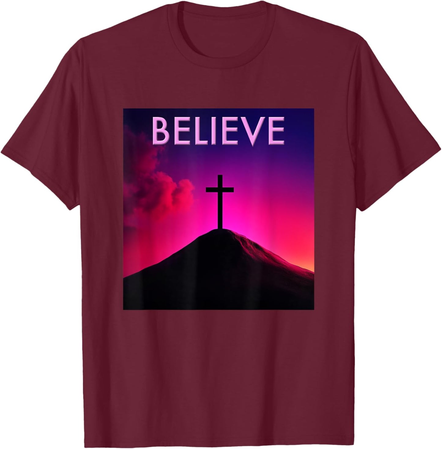 Believe Christian Cross Faith Jesus Christ Men Women Kids T-Shirt - T-Shirt | Maroon