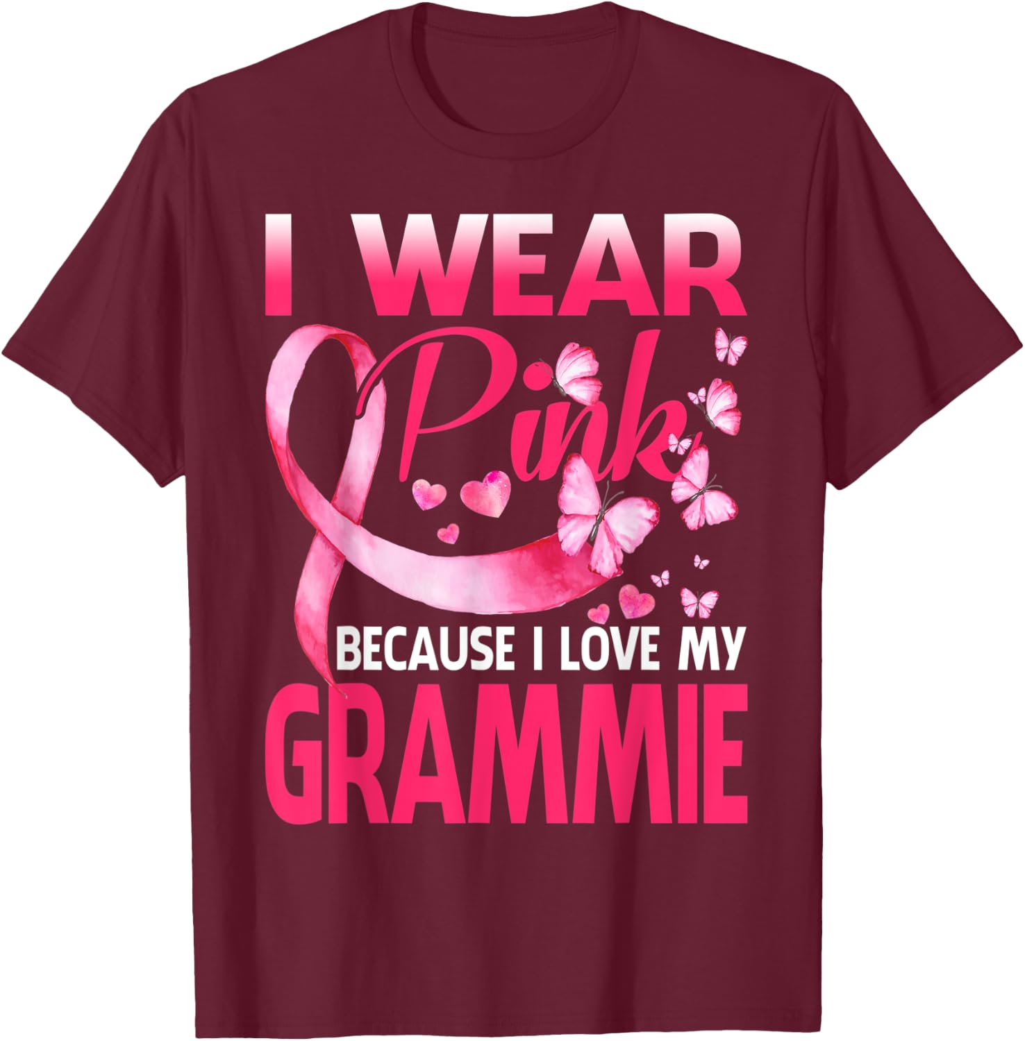 I Wear Pink For My Grammie Breast Cancer Awareness Butterfly T-Shirt - T-Shirt | Maroon